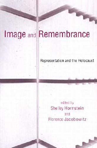 Beispielbild fr Image and Remembrance: Representation and the Holocaust zum Verkauf von WorldofBooks
