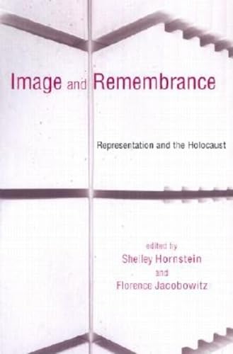 9780253215697: Image and Remembrance: Representation and the Holocaust