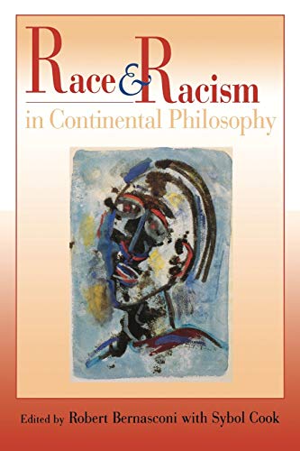 Beispielbild fr Race and Racism in Continental Philosophy (Studies in Continental Thought) zum Verkauf von Revaluation Books