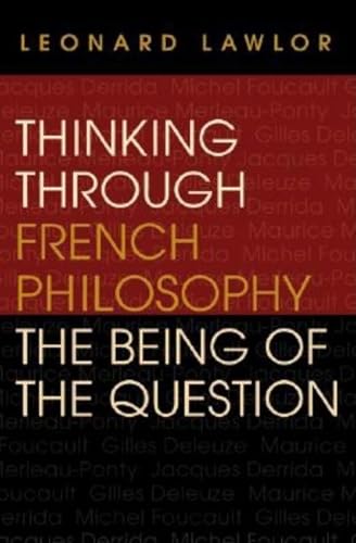 Stock image for Thinking Through French Philosophy for sale by Blackwell's