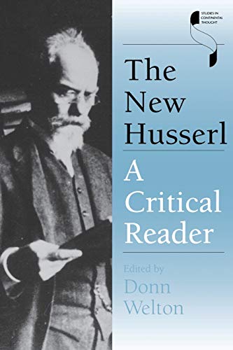 Beispielbild fr The New Husserl: A Critical Reader (Studies in Continental Thought) zum Verkauf von Burke's Book Store