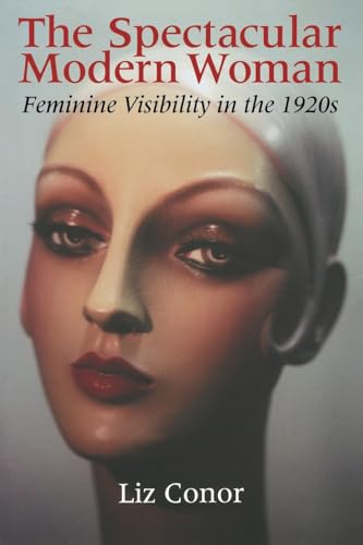 Imagen de archivo de The Spectacular Modern Woman a la venta por Blackwell's