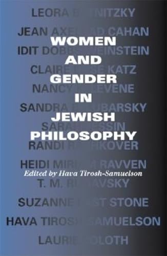 Beispielbild fr Women and Gender in Jewish Philosophy (Jewish Literature and Culture). zum Verkauf von Kloof Booksellers & Scientia Verlag