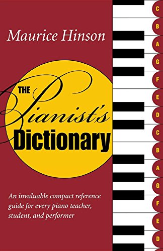 Beispielbild fr The Pianist's Dictionary zum Verkauf von SecondSale