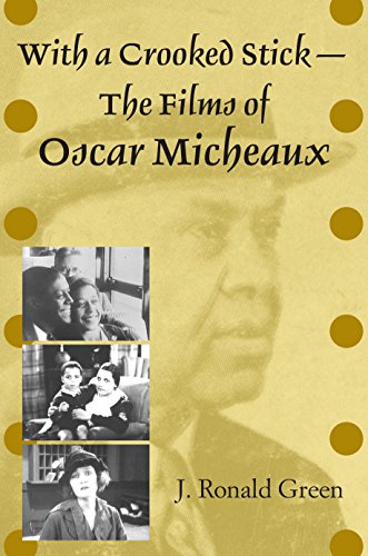 9780253217158: With a Crooked Stick―The Films of Oscar Micheaux