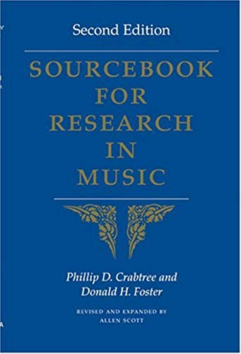 Beispielbild fr Sourcebook for Research in Music, Second Edition zum Verkauf von Wonder Book