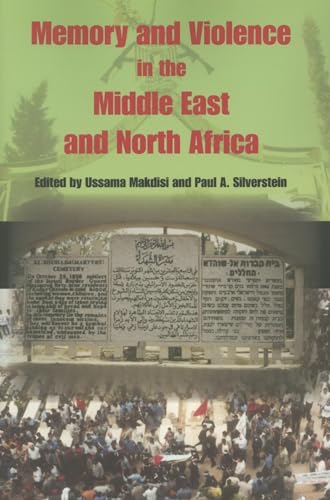 Beispielbild fr Memory and Violence in the Middle East and North Africa zum Verkauf von Wonder Book