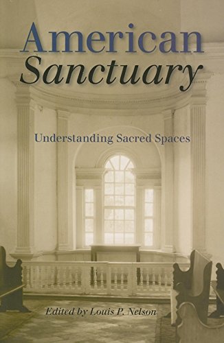 Stock image for American Sanctuary: Understanding Sacred Spaces for sale by ThriftBooks-Atlanta