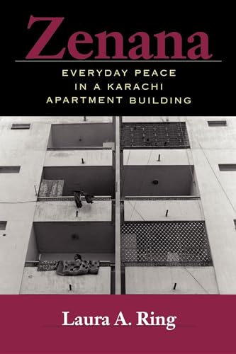 Stock image for Zenana: Everyday Peace in a Karachi Apartment Building for sale by ZBK Books