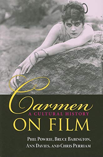 9780253219077: Carmen on Film: A Cultural History
