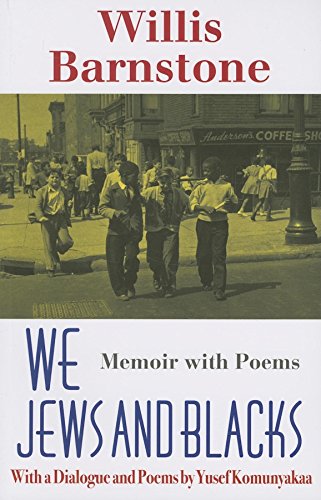 9780253219213: We Jews and Blacks: Memoir with Poems