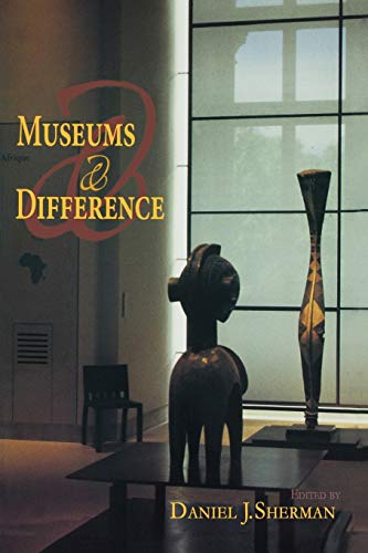 Beispielbild fr Museums and Difference zum Verkauf von Blackwell's