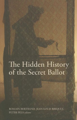 Stock image for The Hidden History of the Secret Ballot for sale by Powell's Bookstores Chicago, ABAA