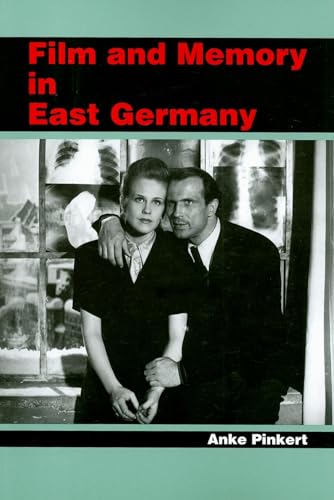 Imagen de archivo de Film and Memory in East Germany a la venta por Blackwell's