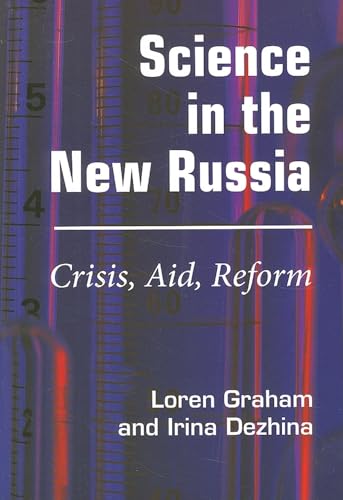 Beispielbild fr Science in the New Russia: Crisis, Aid, Reform zum Verkauf von More Than Words