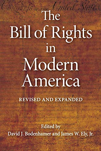 Beispielbild fr The Bill of Rights in Modern America : Revised and Expanded zum Verkauf von Better World Books