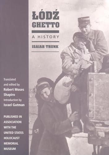 Stock image for Lodz Ghetto: A History for sale by Kisselburg Military Books