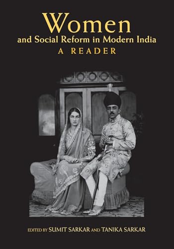 9780253220493: Women and Social Reform in Modern India: A Reader