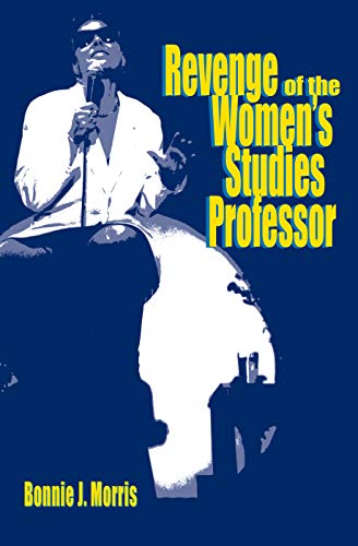 

Revenge of the Women's Studies Professor [first edition]