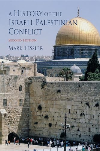 9780253220707: A History of the Israeli-Palestinian Conflict (Arab and Islamic Studies)