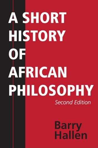 Beispielbild fr A Short History of African Philosophy, Second Edition zum Verkauf von Wonder Book