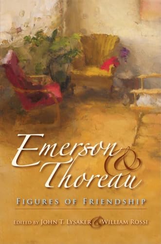 9780253221438: Emerson and Thoreau: Figures of Friendship (American Philosophy)