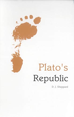 Plato's Republic. (Indiana Philosophical Guides). - Sheppard, D. J.