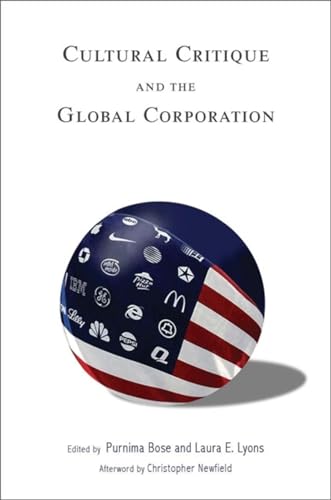 Beispielbild fr Cultural Critique and the Global Corporation (Tracking Globalization) zum Verkauf von HPB-Red