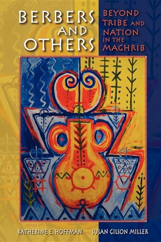 Imagen de archivo de Berbers and Others: Beyond Tribe and Nation in the Maghrib a la venta por Midtown Scholar Bookstore