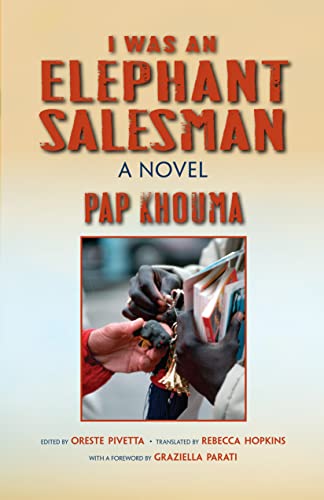 Beispielbild fr I Was an Elephant Salesman: Adventures between Dakar, Paris, and Milan (Global African Voices) zum Verkauf von BooksRun