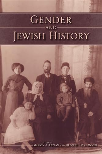 Gender and Jewish History - Marion A. Kaplan, Deborah Dash Moore