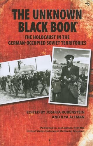 9780253222671: Unknown Black Book: The Holocaust in the German-Occupied Soviet Territories