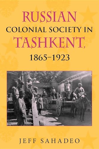 Russian Colonial Society in Tashkent, 1865â€