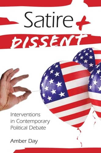 9780253222817: Satire and Dissent: Interventions in Contemporary Political Debate