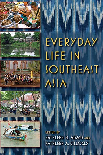 Beispielbild fr Everyday Life in Southeast Asia zum Verkauf von Blackwell's