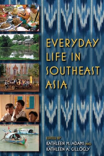 9780253223210: Everyday Life in Southeast Asia