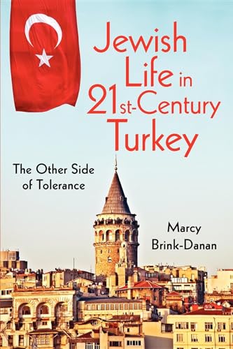 Beispielbild fr Jewish Life in Twenty-First-Century Turkey: The Other Side of Tolerance (New Anthropologies of Europe) zum Verkauf von ZBK Books