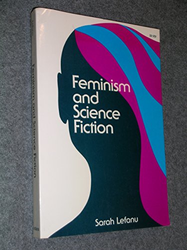 Stock image for Feminism and Science Fiction for sale by Wonder Book