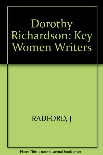 9780253254566: Dorothy Richardson (Key Women Writers)