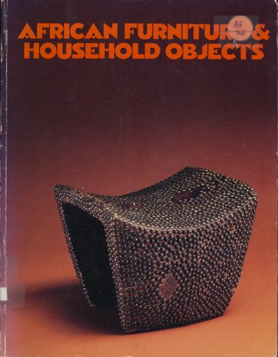 9780253282422: African Furniture and Household Objects