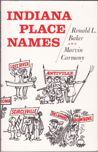 Indiana Place Names - Carmony, Marvin,Baker, Ronald L.
