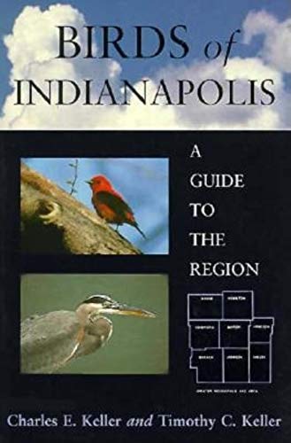 9780253285348: Birds of Indianapolis: A Guide to the Region