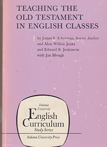 9780253288509: Teaching the Old Testament in English classes