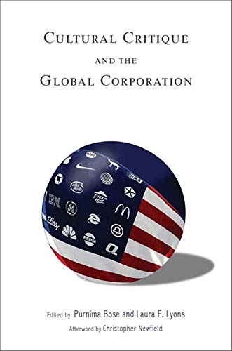 Stock image for Cultural Critique and the Global Corporation for sale by James Lasseter, Jr