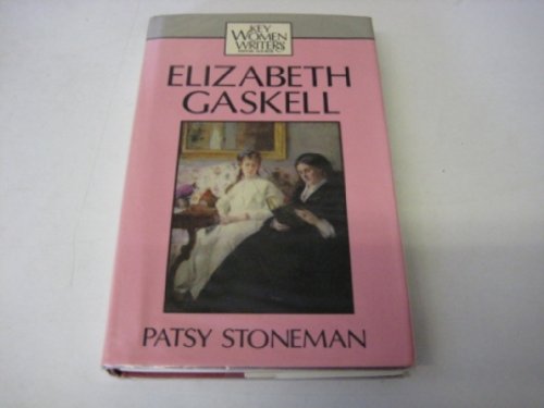 9780253301031: Elizabeth Gaskell (Key Women Writers)