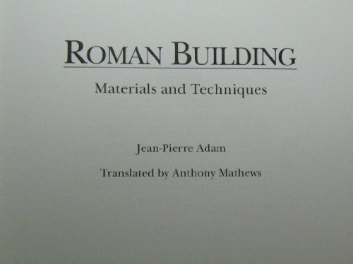 9780253301246: Roman Building: Materials and Techniques
