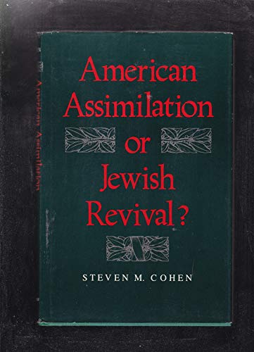 Imagen de archivo de American Assimilation or Jewish Revival? a la venta por Henry Hollander, Bookseller