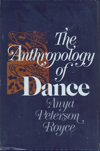 9780253307521: Anthropology of Dance