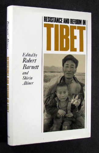 9780253311313: Resistance and Reform in Tibet