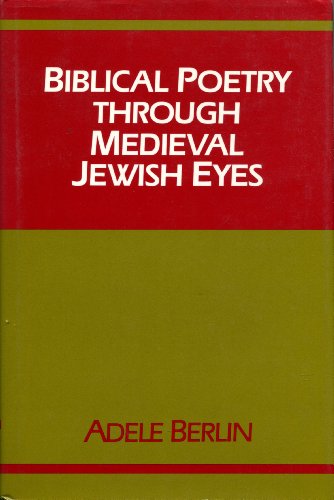 Beispielbild fr Biblical Poetry Through Medieval Jewish Eyes. zum Verkauf von Henry Hollander, Bookseller